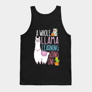 A Whole Llama Learning Going On Book Reading School Llama Tank Top